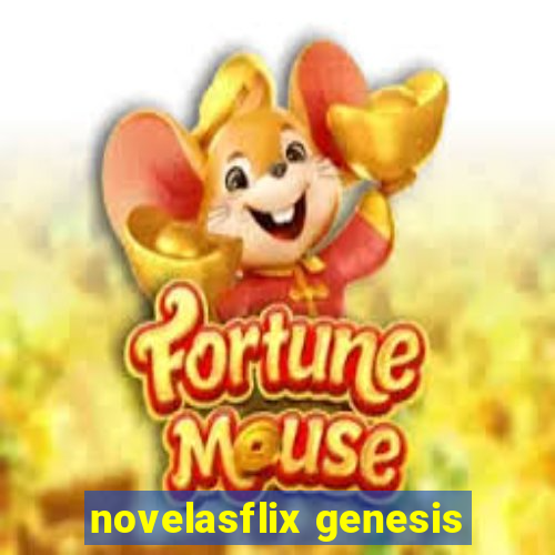 novelasflix genesis